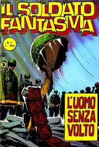 Il Soldato Fantasma - Volume 1