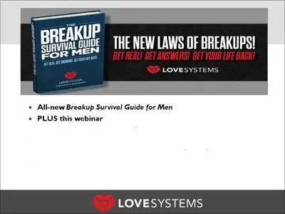 Love Systems - Breakup Survival Guide for Men