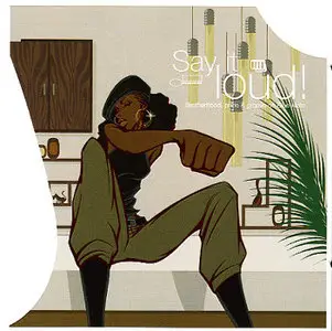 VA - Groovexperience: Say It Loud! (2008)