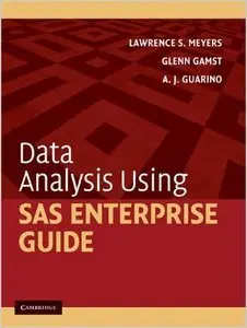 Data Analysis Using SAS Enterprise Guide (repost)