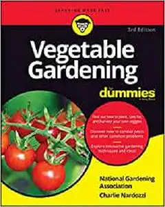 Vegetable Gardening For Dummies