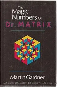 The Magic Numbers of Dr. Matrix