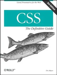 CSS: The Definitive Guide (Repost)