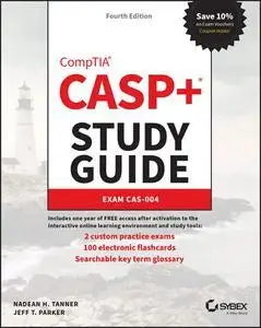 CASP+ CompTIA Advanced Security Practitioner Study Guide: Exam CAS-004