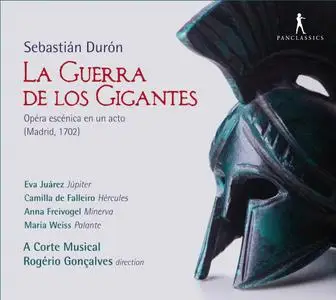 A Corte Musical, Rogerio Goncalves - Sebastián Durón: La Guerra de los Gigantes (2013)