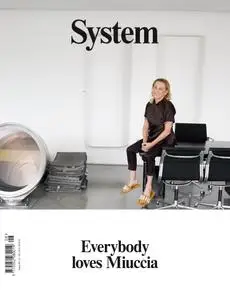 System - Issue No.8 - Autumn/ Winter 2016
