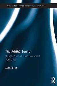 The Rādhā Tantra: A critical edition and annotated translation