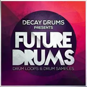 Decay Drums Future Drums WAV