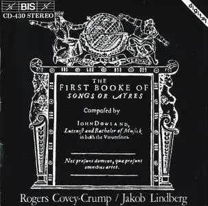 Rogers Covey-Crump, Jakob Lindberg - John Dowland: The First Booke of Songes or Ayres (1990)