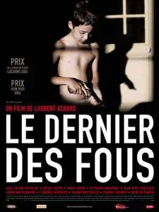 (Drame) Le Dernier des Fous [DVDrip] 2007