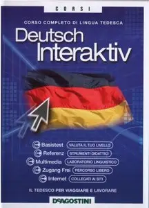 Deutsch Interaktiv - Corso Completo Di Lingua Tedesca