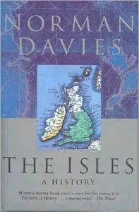 The Isles: A History (Repost)