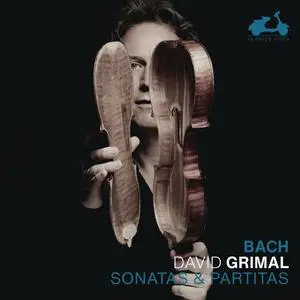 David Grimal - Bach: Sonatas & Partitas (2023)