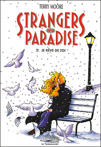 Strangers in Paradise - Tome 2 - Je Rêve de Toi