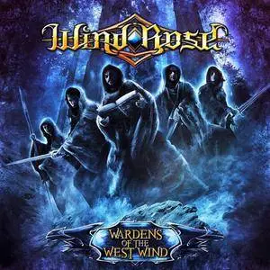 Wind Rose - Wardens Of The West Wind (2015) Digipack