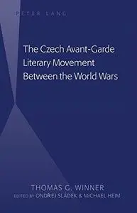 The Czech avant-garde literary movement between the world wars