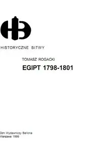 Historyczne Bitwy 81 - Egipt 1798-1801