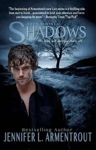 «Shadows» by Jennifer L. Armentrout