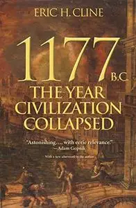 1177 B.C.: The Year Civilization Collapsed (Repost)