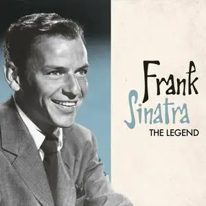 Frank Sinatra - Frank Sinatra. The Legend (2023)