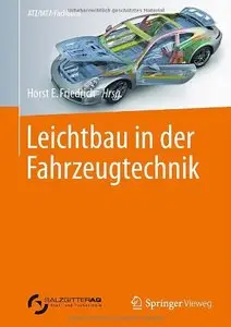 Leichtbau in der Fahrzeugtechnik [Repost]