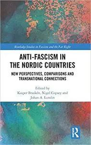 Anti-fascism in the Nordic Countries: New Perspectives, Comparisons and Transnational Connections