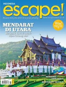 Escape! Indonesia - March/May 2014