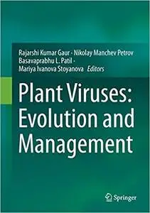 Plant Viruses: Evolution and Management (Repost)