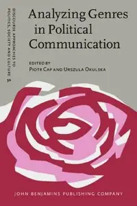Analyzing Genres in Political Communication: Theory and practice