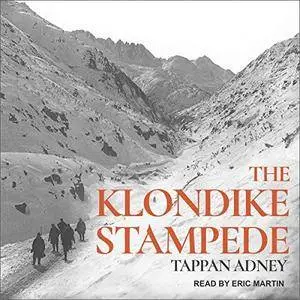 The Klondike Stampede [Audiobook]