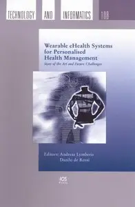 Wearable eHealth Systems For Personalised Health Management: State Of The Art and Future Challenges (repost)