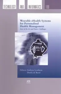 Wearable eHealth Systems For Personalised Health Management: State Of The Art and Future Challenges (repost)