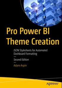 Pro Power BI Theme Creation (2nd Edition)