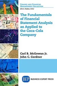 The Fundamentals of Financial Statement Analysis as applied to the Coca-Cola Company