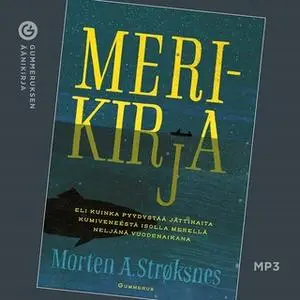 «Merikirja» by Morten Strøksnes