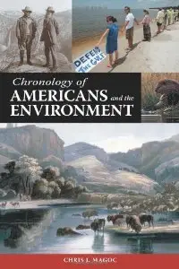 Chronology of Americans and the Environment