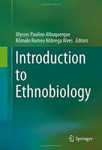 Introduction to Ethnobiology
