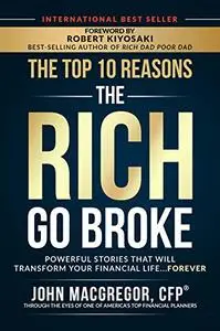 The Top 10 Reasons the Rich Go Broke