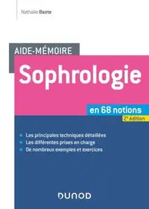Nathalie Baste, "Aide-mémoire - Sophrologie, en 68 notions", 2e éd.