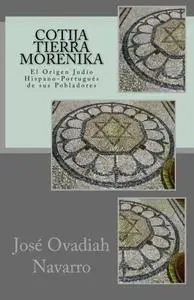 Cotija Tierra Morenika: El Origen Judío Hispano-Portugés de sus Pobladores