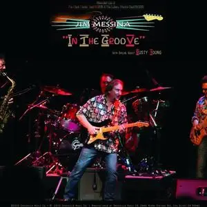Jim Messina - In The Groove (2021)
