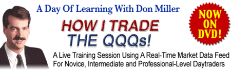 Don Miller - How I trade the QQQs