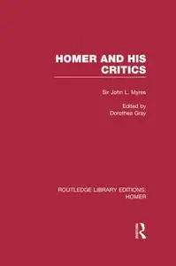 Homer and His Critics