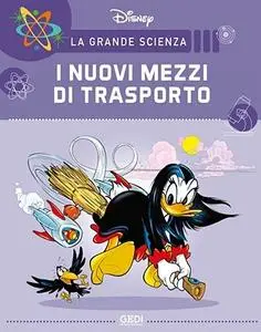 La Grande Scienza Disney 30 - I nuovi mezzi di trasporto (GEDI 2021-10-30)