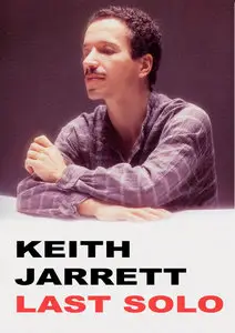 Keith Jarrett - Last Solo (2002)