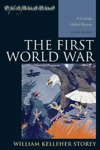 The First World War: A Concise Global History (repost)