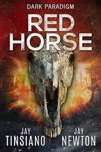 «Red Horse» by Jay Newton, Jay Tinsiano