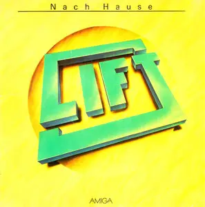 Lift - Nach Hause (Amiga 856 342) (GDR 1987 (Vinyl 24-96 & 16-44.1)