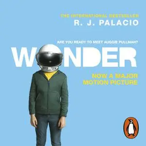 «Wonder» by R.J. Palacio