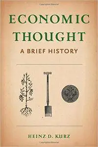 Economic Thought: A Brief History